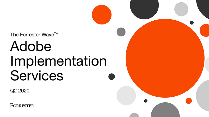 Forrester Names Dentsu a Leader in Adobe Implementation Services